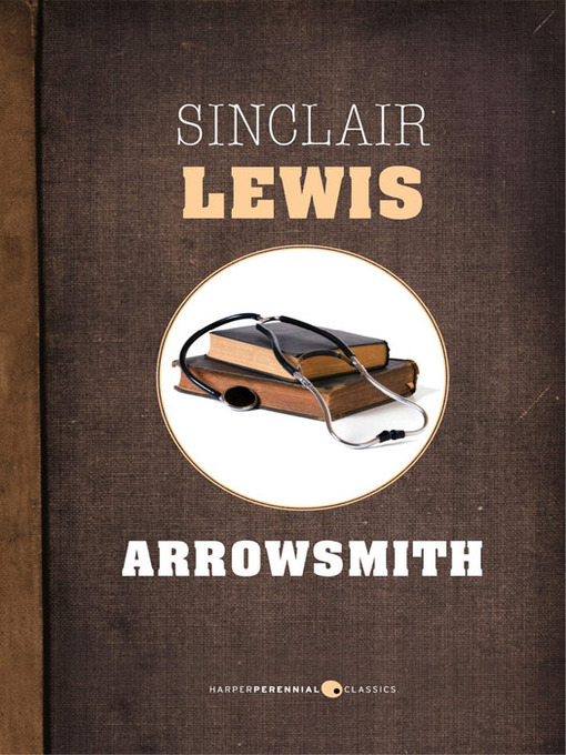 Title details for Arrowsmith by Sinclair Lewis - Wait list